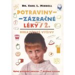 Potraviny - Zázračné léky 2. - L. Mindell – Zboží Mobilmania