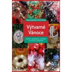 Výtvarné Vánoce - Alena Grimmichová – Hledejceny.cz