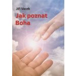 Jak poznat Boha – Zboží Mobilmania