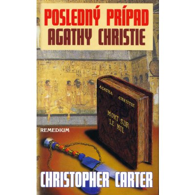 Posledný prípad Agathy Christie - Chistopher Carter – Hledejceny.cz