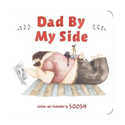 Dad By My Side – Zboží Mobilmania