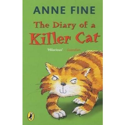 The Diary of a Killer Cat - Anne Fine