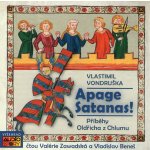 Apage Satanas - Vlastimil Vondruška – Zboží Dáma