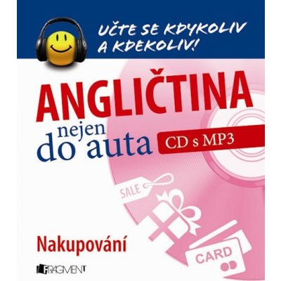 Angličtina nejen do auta - Nakupování – Hledejceny.cz