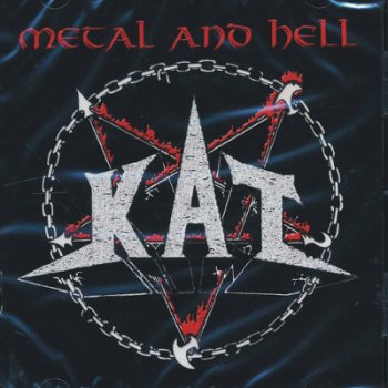 KAT - METAL AND HELL/REMASTER 2016 CD