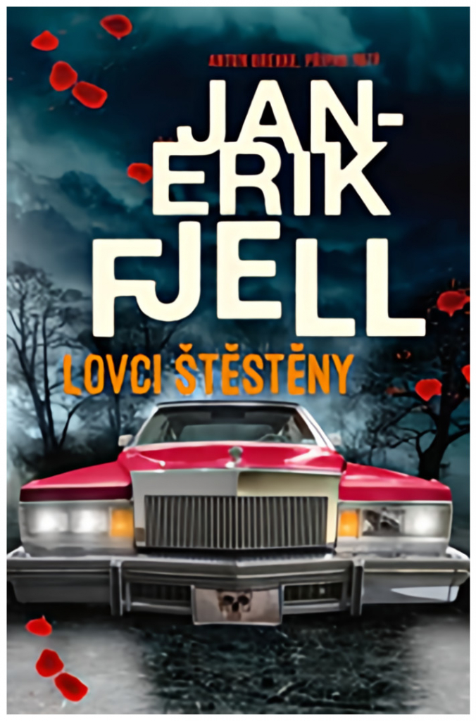 Lovci štěstěny - Jan-Erik Fjell