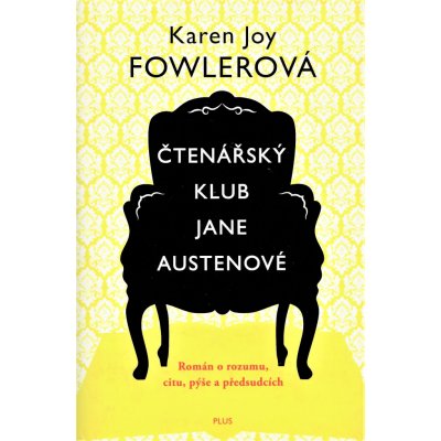 Čtenářský klub Jane Austenové - Karen Joy Fowler