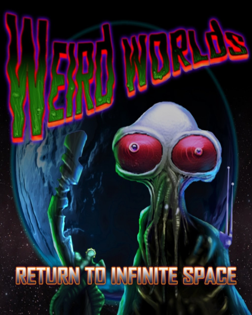 Weird Worlds: Return to Infinite Space