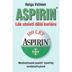 Aspirin, Lék století dělá kariéru