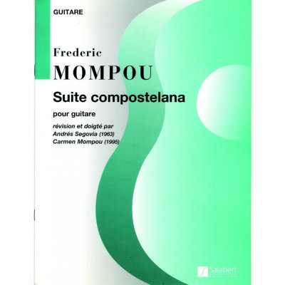 Editions Salabert Noty pro kytaru Suite Compostelana