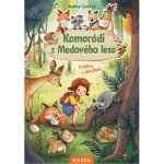 Kamarádi z Medového lesa - Králíčci v ohrožení, Andrea Schütze – Hledejceny.cz