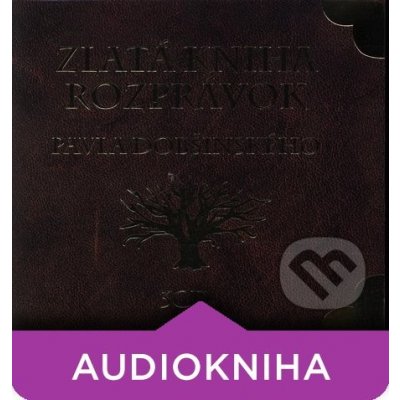 Zlatá kniha rozprávok Pavla Dobšinského - Ľuba Vančíková, Oľga Janíková - 3CD