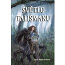 Světlo talismanu - Kratochvílová, Jitka, Pevná vazba vázaná