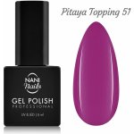 NANI gel lak Pitaya Topping 6 ml – Zboží Dáma NANI gel lak Pitaya Topping 6 ml – Zboží Dáma