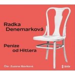 Peníze od Hitlera - Denemarková Radka – Hledejceny.cz