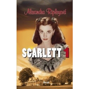 Scarlett 1 - Ripleyová Alexandra