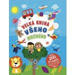 Chytré tečky - Velká kniha všeho možného - Kolektiv – Hledejceny.cz