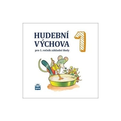 Hudební výchova 1 - Lišková, Marie