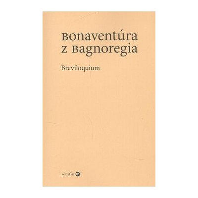 Breviloquium z Bagnoregia Bonaventúra