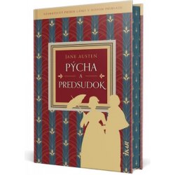 Pýcha a predsudok - Jane Austen