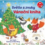 Světlo a zvuky - Vánoční kniha – Zbozi.Blesk.cz