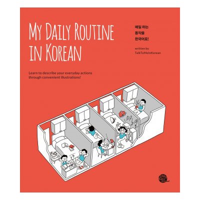 MY DAILY ROUTINE IN KOREAN 매일 하는 동작을 한국어로! Voir le détail Editer Produit