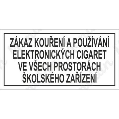 Zákaz kouření a používání elektronických cigaret, plast 148 x 75 x 0,5 mm —  Heureka.cz