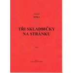 Peška Vlastimil Tři skladbičky na stránku – Hledejceny.cz