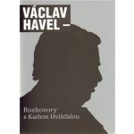 Rozhovory s Karlem Hvížďalou Václav Havel – Hledejceny.cz