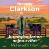 Audiokniha Jeremyho farma nejen zvířat - Jeremy Clarkson