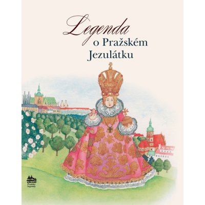 Legenda o Pražském Jezulátku – Hledejceny.cz