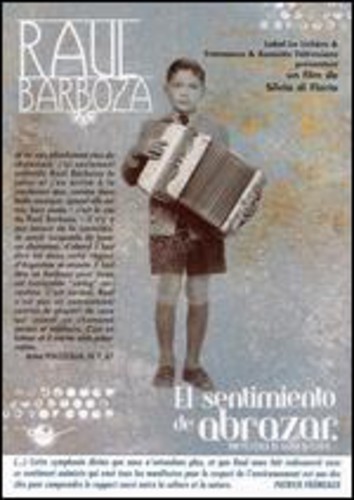 Ral Barboza: El Sentimiento De Abrazar DVD