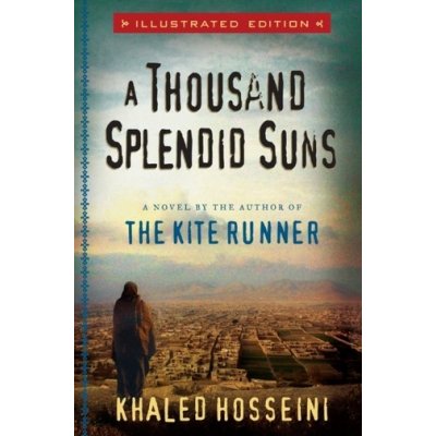 A Thousand Splendid Suns Hosseini KhaledPevná vazba – Hledejceny.cz