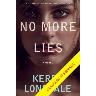 Poslední lži - Kerry Lonsdale – Zboží Mobilmania