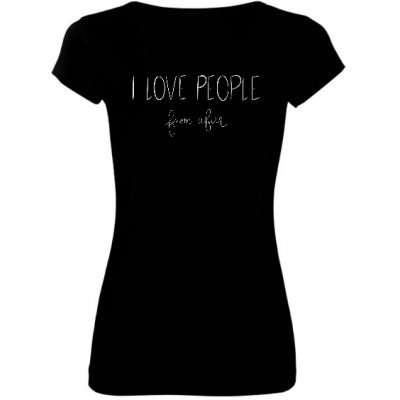 Tričko s potiskem Miluju lidi / I Love People Černá