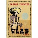 Vlad - Carlos Fuentes – Hledejceny.cz