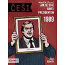 Komiks a manga Češi 1989 - Jak se stal Havel prezidentem - Pavel Kosatík, Vojta Šeda