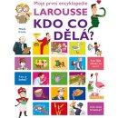 Encyklopedie Larousse– kdo co dělá? - Isabelle Fougerová