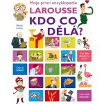 Encyklopedie Larousse– kdo co dělá? - Isabelle Fougerová – Zboží Mobilmania