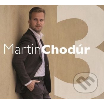CHODUR MARTIN - MARTIN CHODUR 3