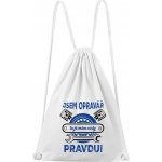 Dobrý Triko Opravář má vždy pravdu bílá – Hledejceny.cz