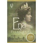 Ena : la estremecedora historia de Victoria Eugenia, la esposa de Alfonso XIII, una reina a la que nadie quiso
