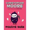 Kniha Použité duše Christopher Moore