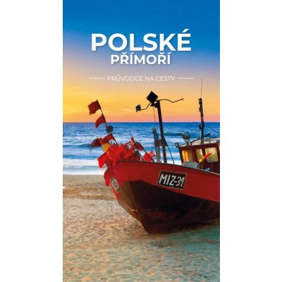 Polské přímoří – Průvodce na cesty – Zboží Mobilmania