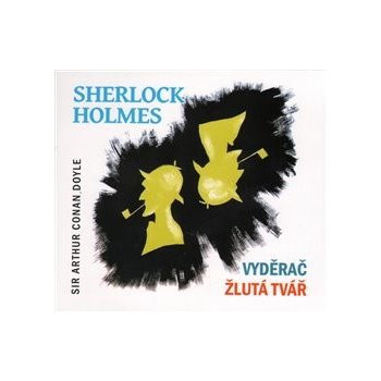 Sherlock Holmes Vyděrač Žlutá tvář