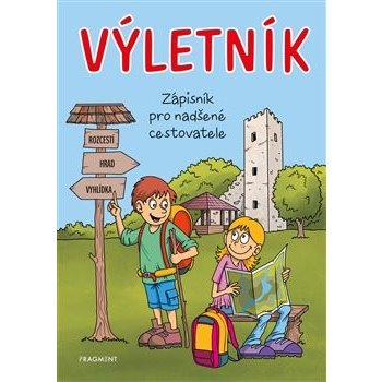 Výletník - Zápisník pro nadšené cestovatele - Pastýříková Jitka