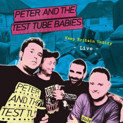 Keep Britain Untidy - Peter and the Test Tube Babies LP