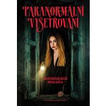 Paranormální vyšetřování - Nejstrašidelnější místa světa – Zboží Dáma