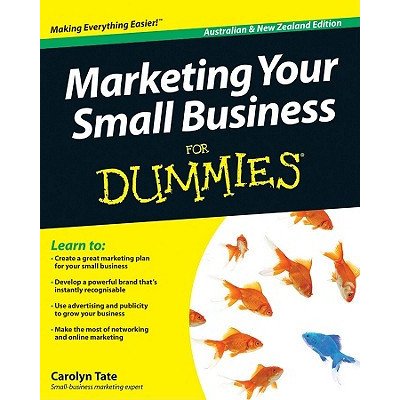 Marketing Your Small Business for Dummies