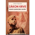 Zákon krve - Johann Chapoutot – Sleviste.cz